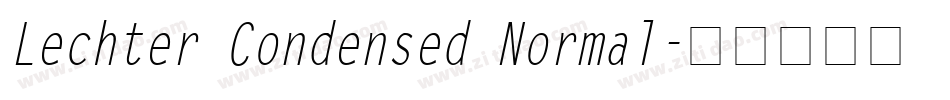 Lechter Condensed Normal字体转换